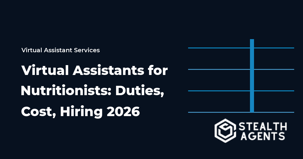 Virtual Assistants for Nutritionists: Duties, Cost, Hiring 2026