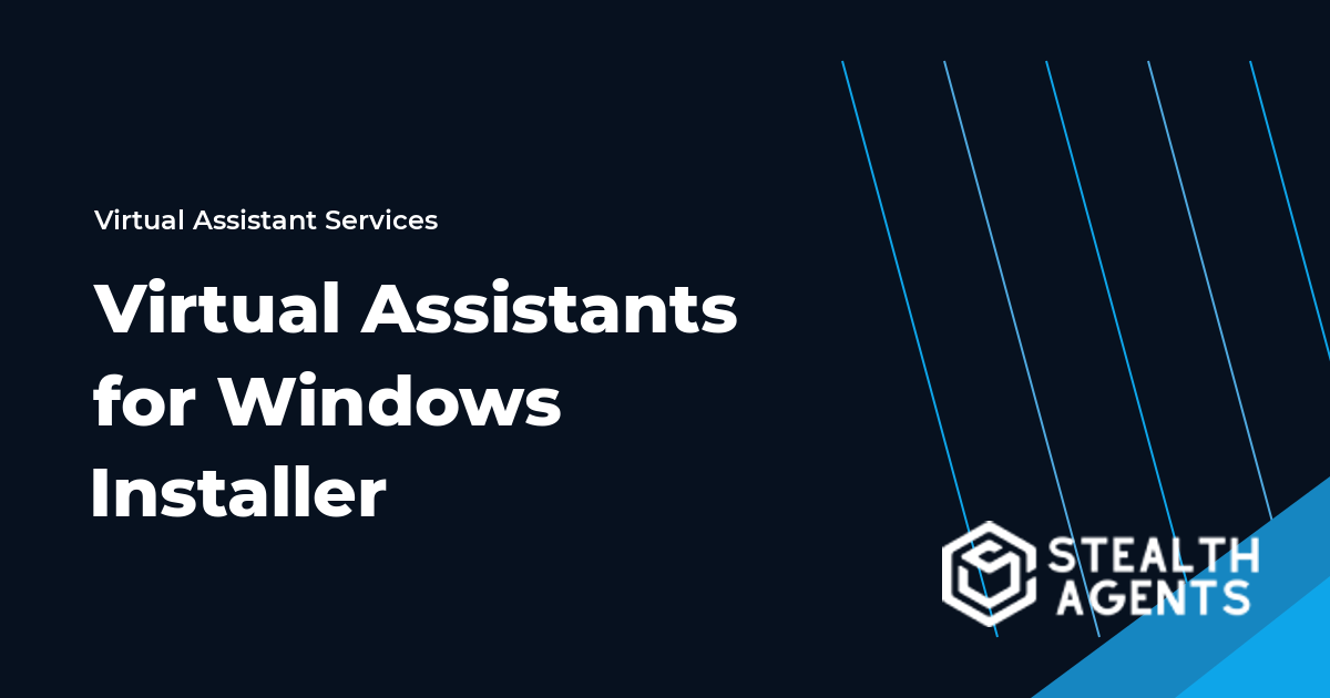 Virtual Assistants for Windows Installer