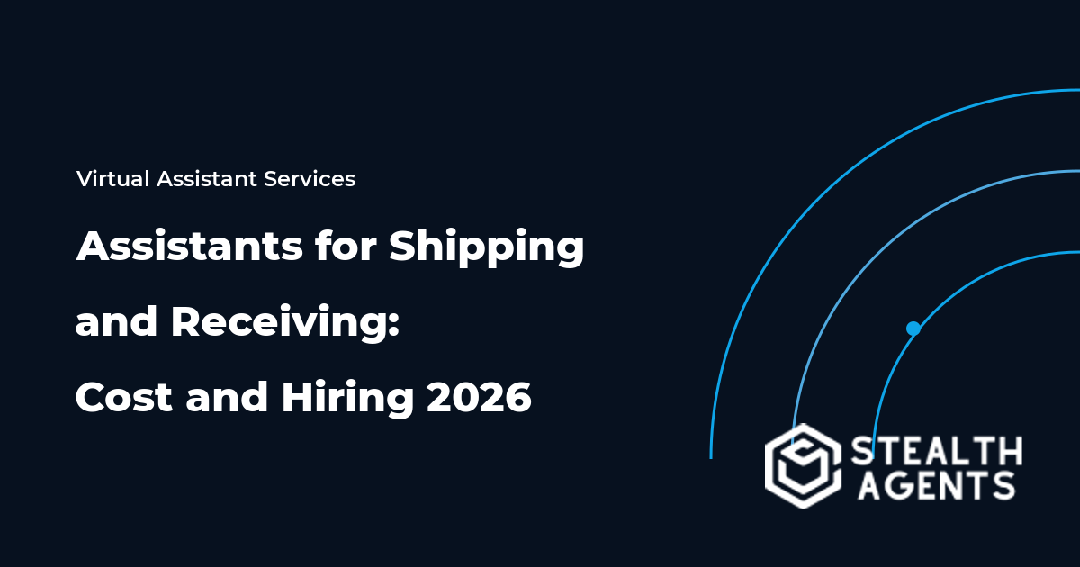 Assistants for Shipping and Receiving: Cost and Hiring 2026