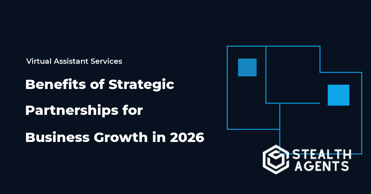Benefits of Strategic Partnerships for Business Growth in 2026