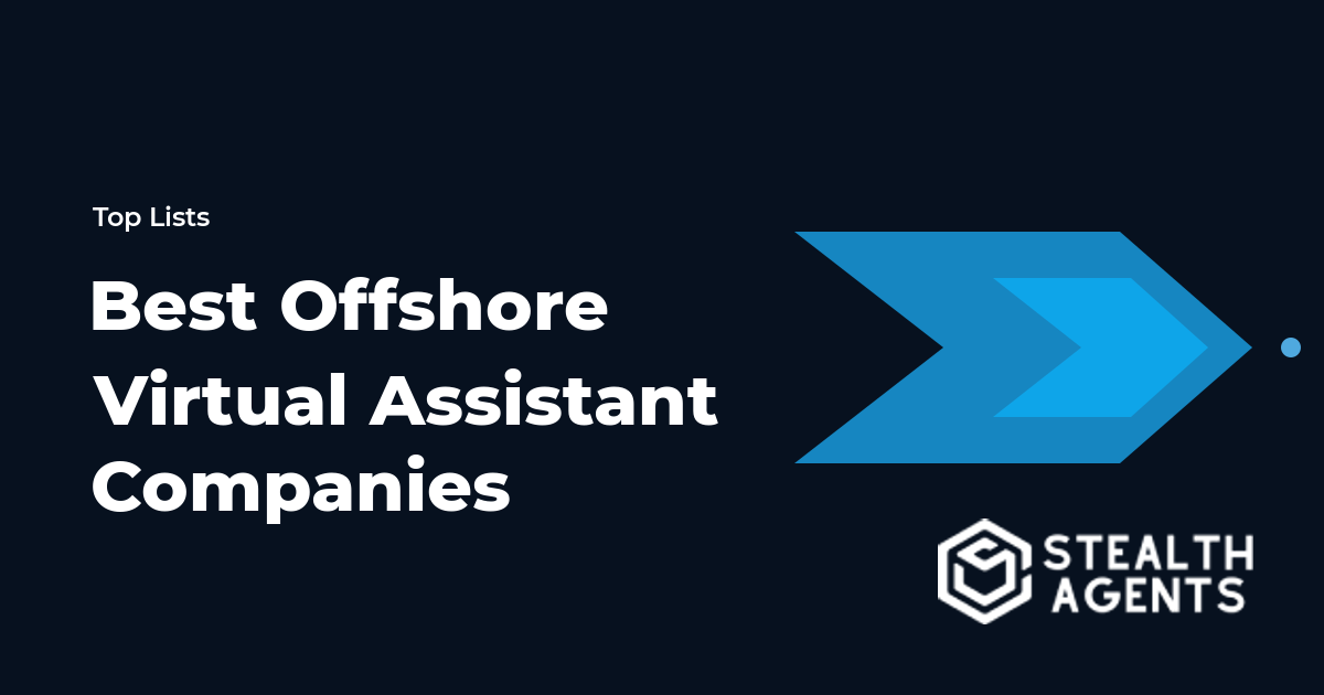 Best Offshore Virtual Assistant Companies