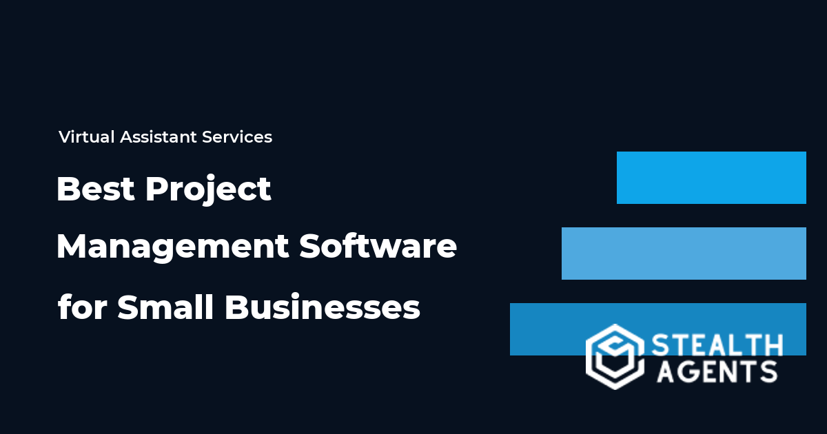 Best Project Management Software for Small Businesses