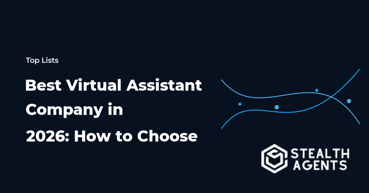 Best Virtual Assistant Company in 2026: How to Choose