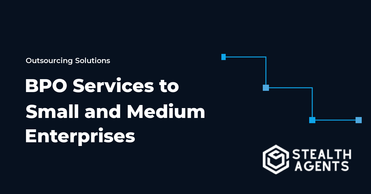 BPO Services to Small and Medium Enterprises