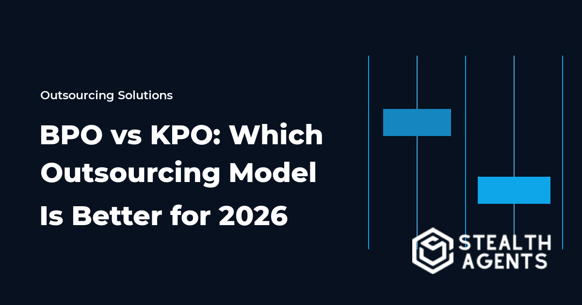 BPO vs KPO: Which Outsourcing Model Is Better for 2026