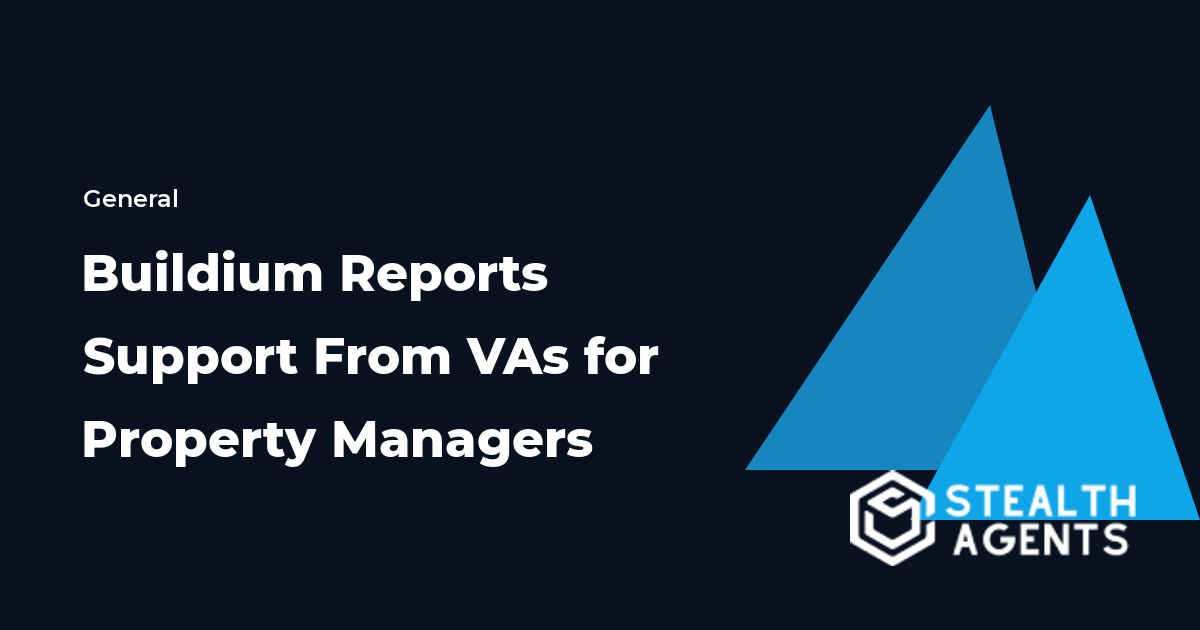 Buildium Reports Support From Virtual Assistants for Property Managers