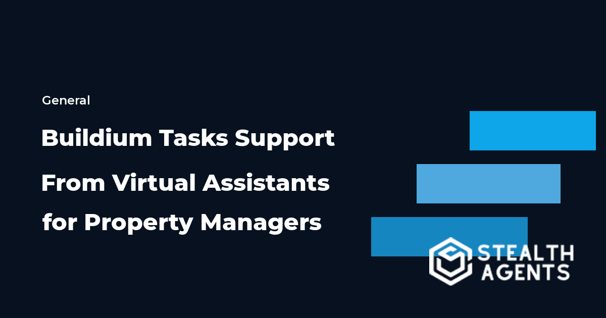 Buildium Tasks Support From Virtual Assistants for Property Managers