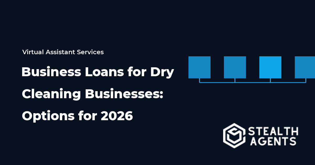 Business Loans for Dry Cleaning Businesses: Options for 2026