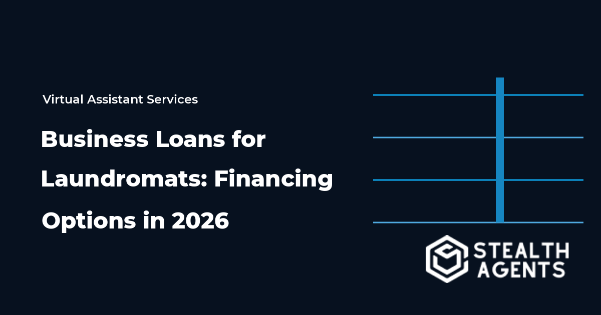 Business Loans for Laundromats: Financing Options in 2026
