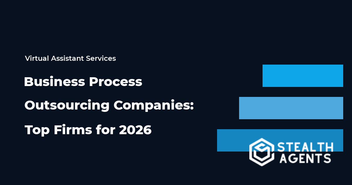 Business Process Outsourcing Companies: Top Firms for 2026