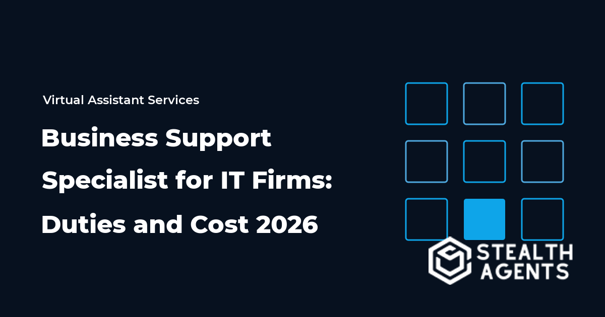 Business Support Specialist for IT Firms: Duties and Cost 2026