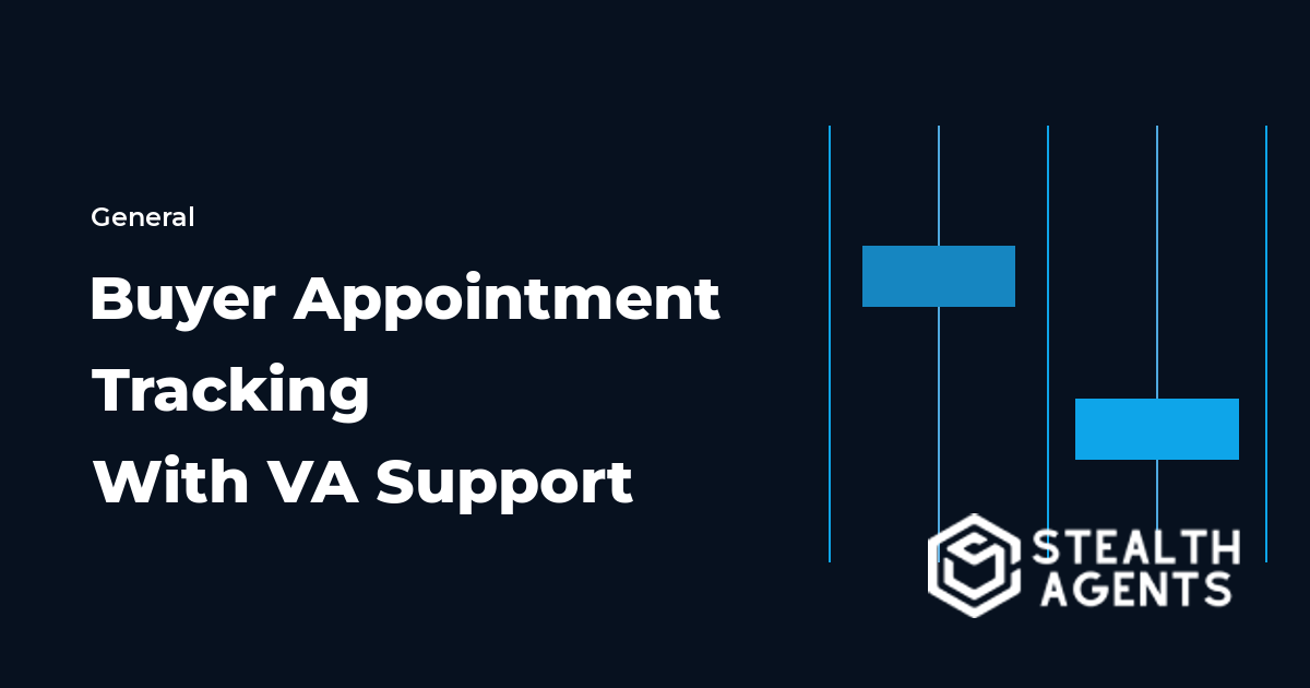 Buyer Appointment Tracking With Virtual Assistant Support in 2026