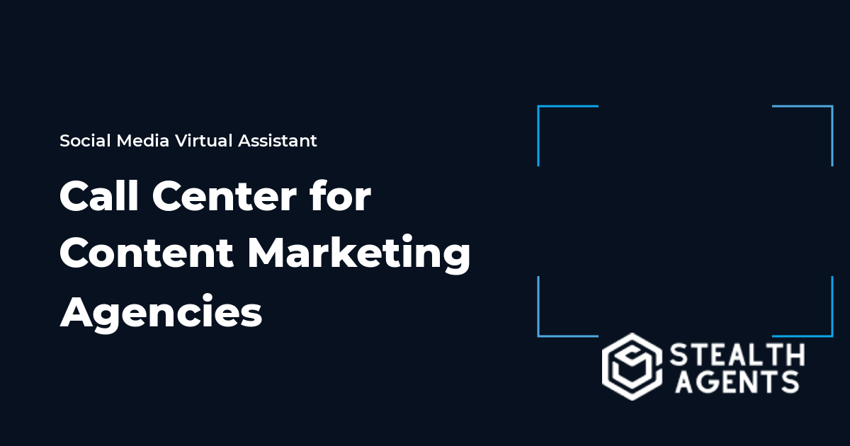 Call Center for Content Marketing Agencies
