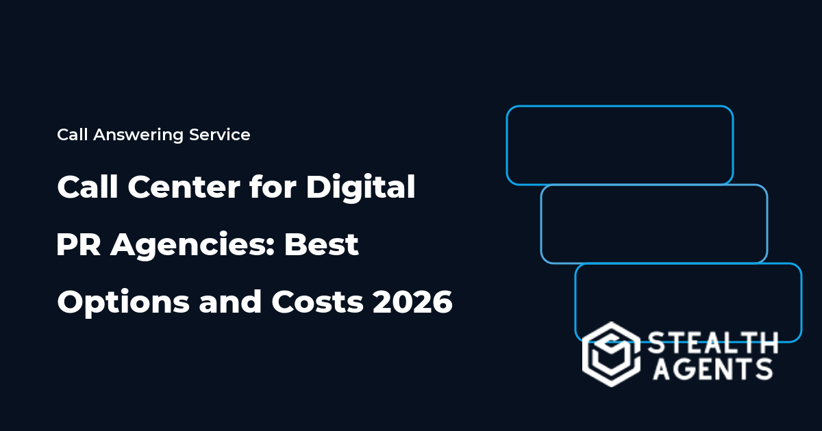 Call Center for Digital PR Agencies: Best Options and Costs 2026
