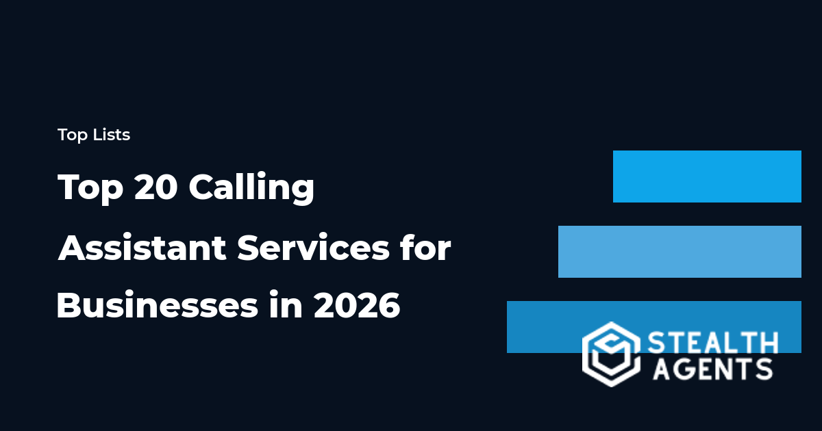 Top 20 Calling Assistant Services for Businesses in 2026