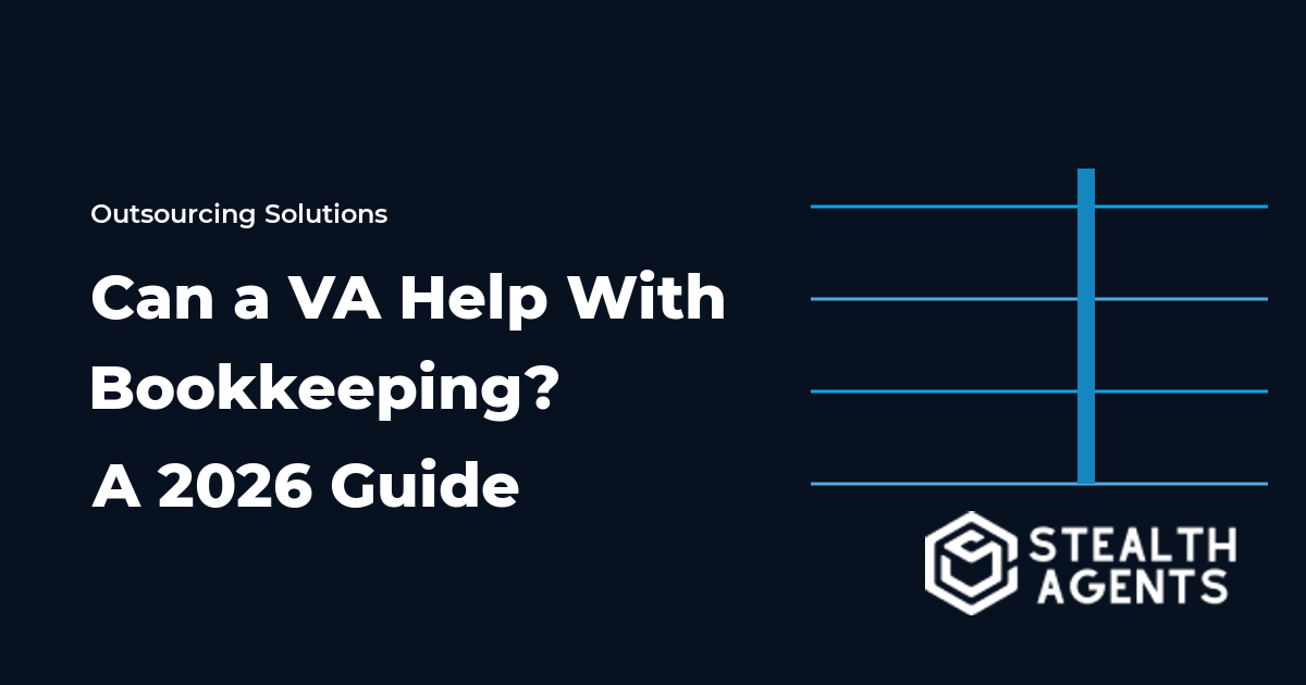Can a Virtual Assistant Help With Bookkeeping? A 2026 Guide