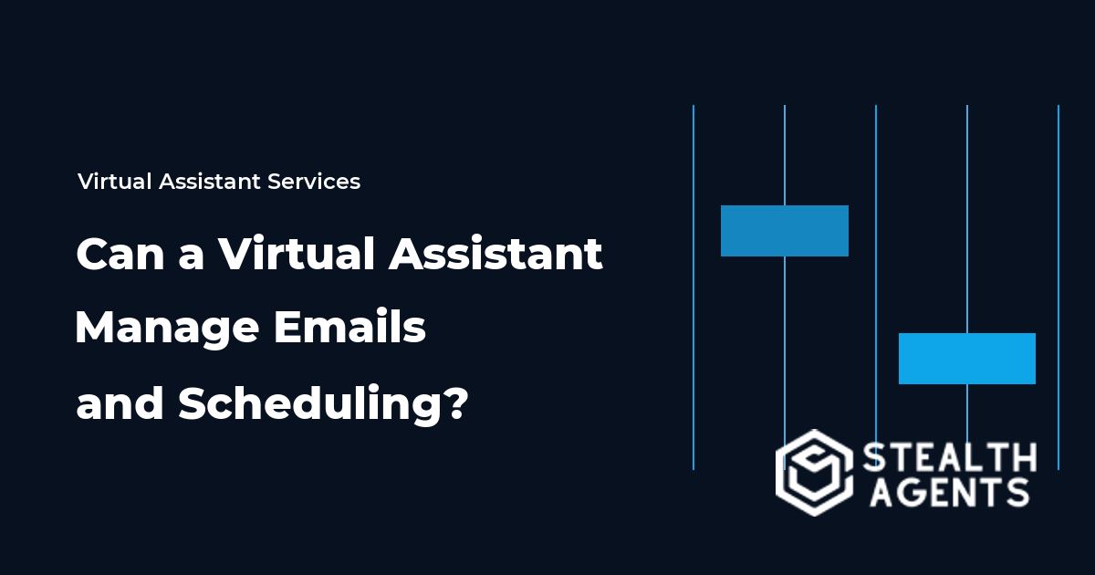 Can a Virtual Assistant Manage Emails and Scheduling?