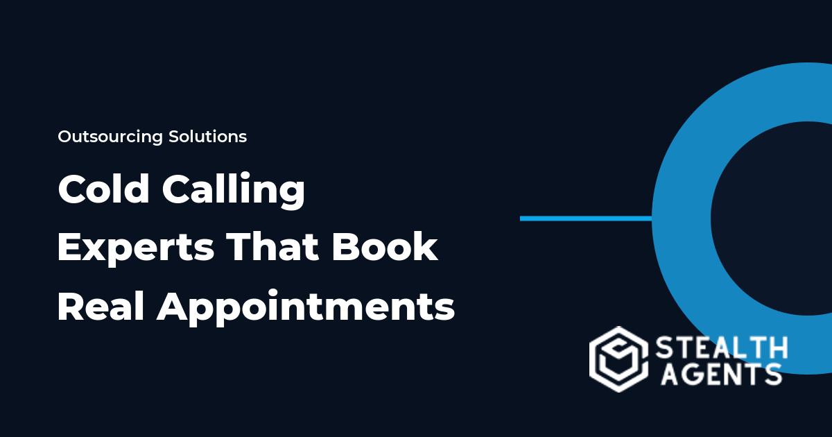 Cold Calling Experts That Book Real Appointments for Your Business