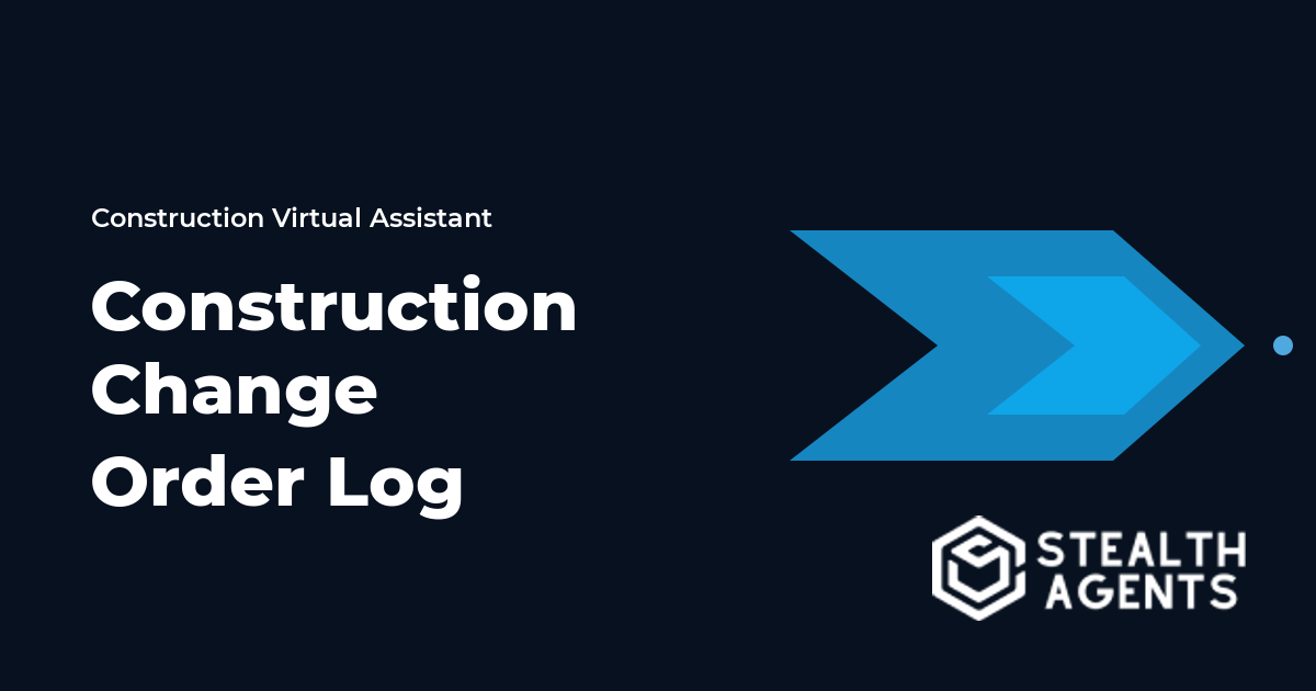 Construction Change Order Log Virtual Assistant