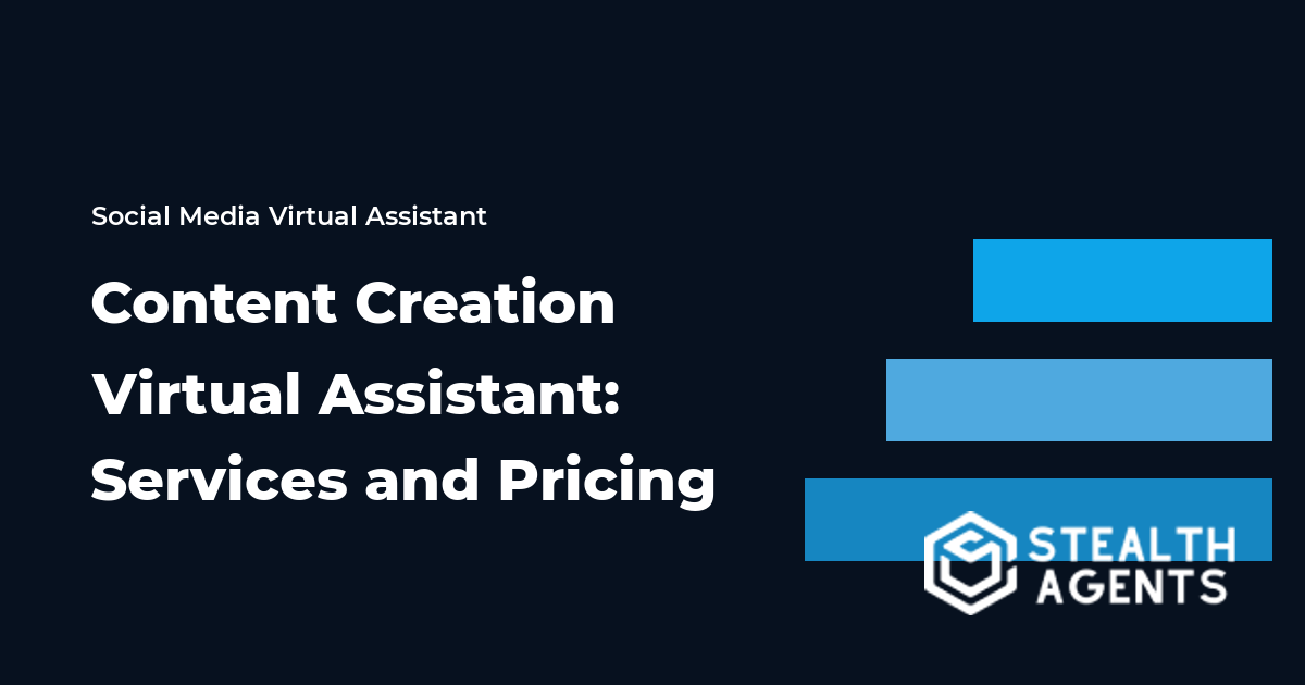 Content Creation Virtual Assistant: Services and Pricing