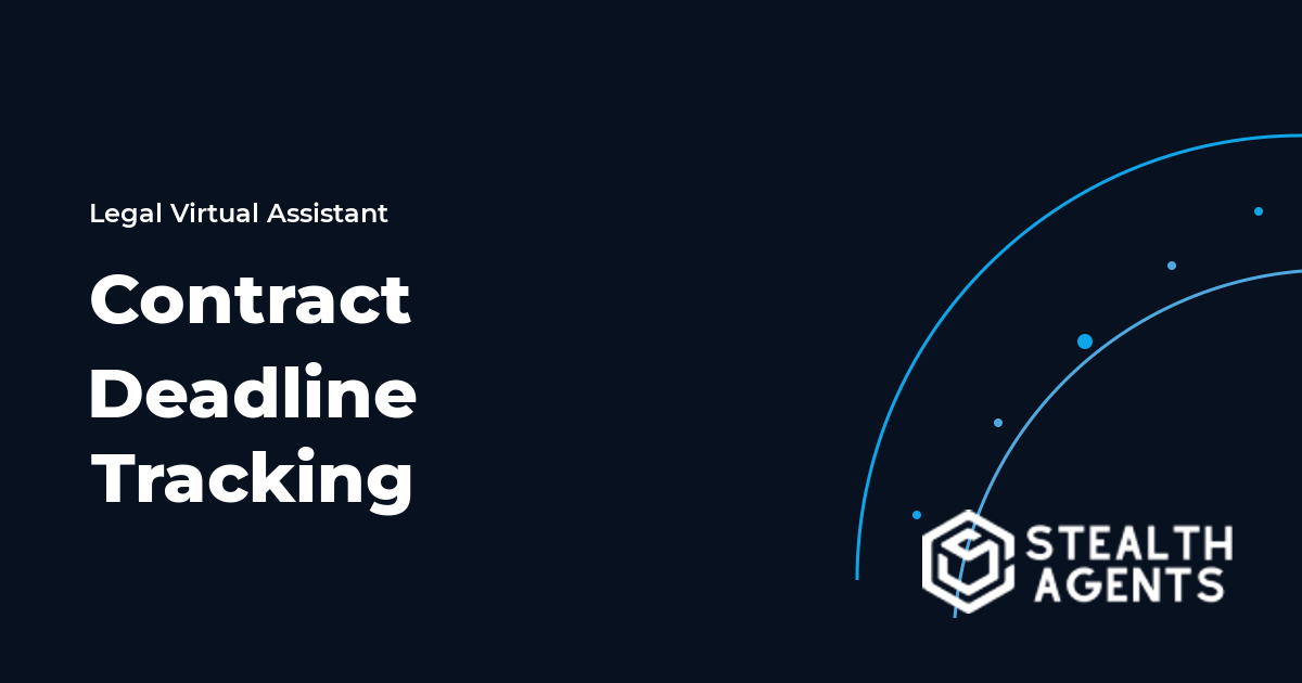 Contract Deadline Tracking Virtual Assistant Guide
