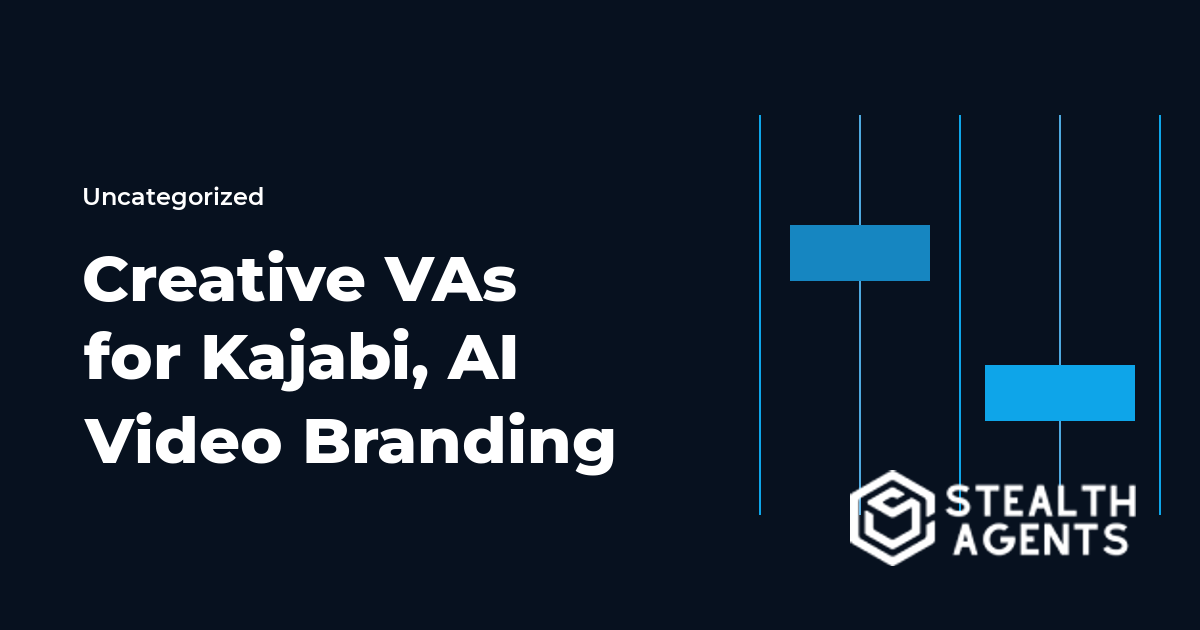 Creative VAs for Kajabi, AI Video Branding