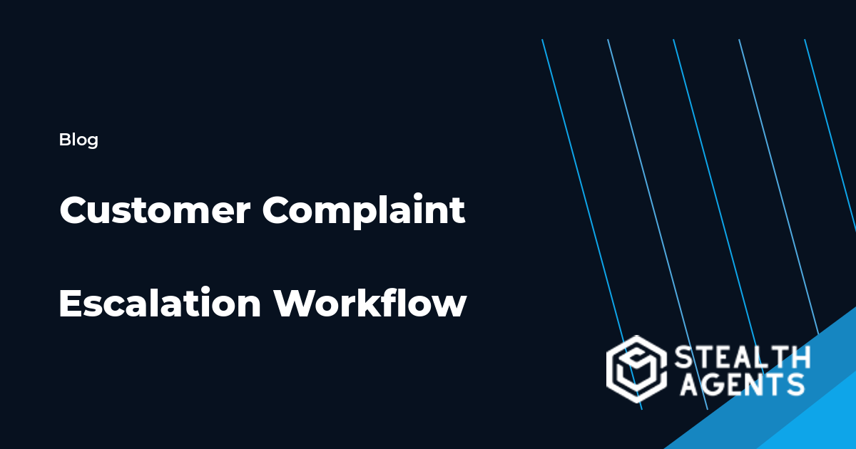 Customer Complaint Escalation Workflow workflow guide