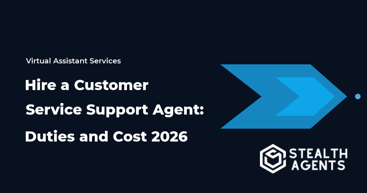Hire a Customer Service Support Agent: Duties and Cost 2026