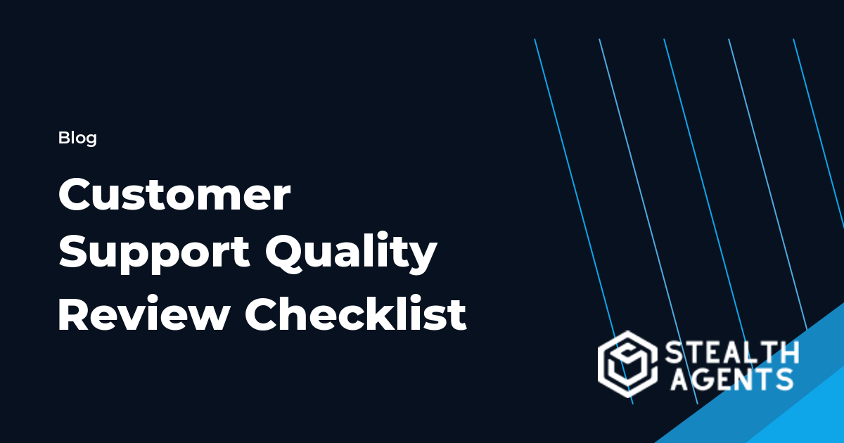 Customer Support Quality Review Checklist workflow guide