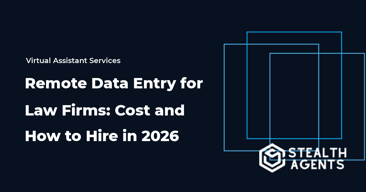 Remote Data Entry for Law Firms: Cost and How to Hire in 2026
