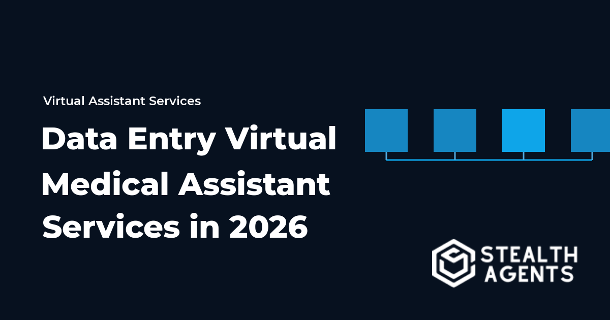 Data Entry Virtual Medical Assistant Services in 2026