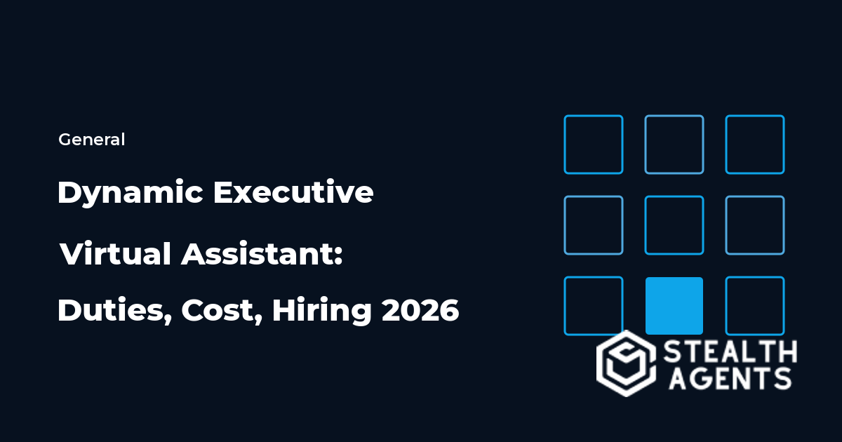 Dynamic Executive Virtual Assistant: Duties, Cost, Hiring 2026