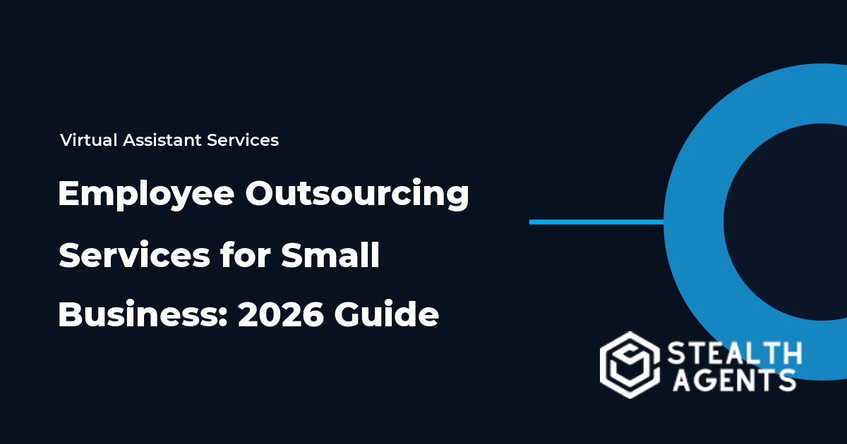 Employee Outsourcing Services for Small Business: 2026 Guide