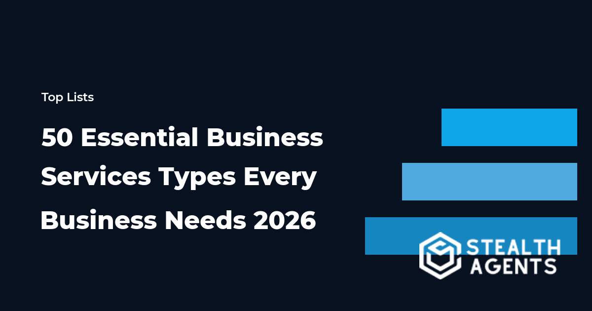 50 Essential Business Services Types Every Business Needs 2026