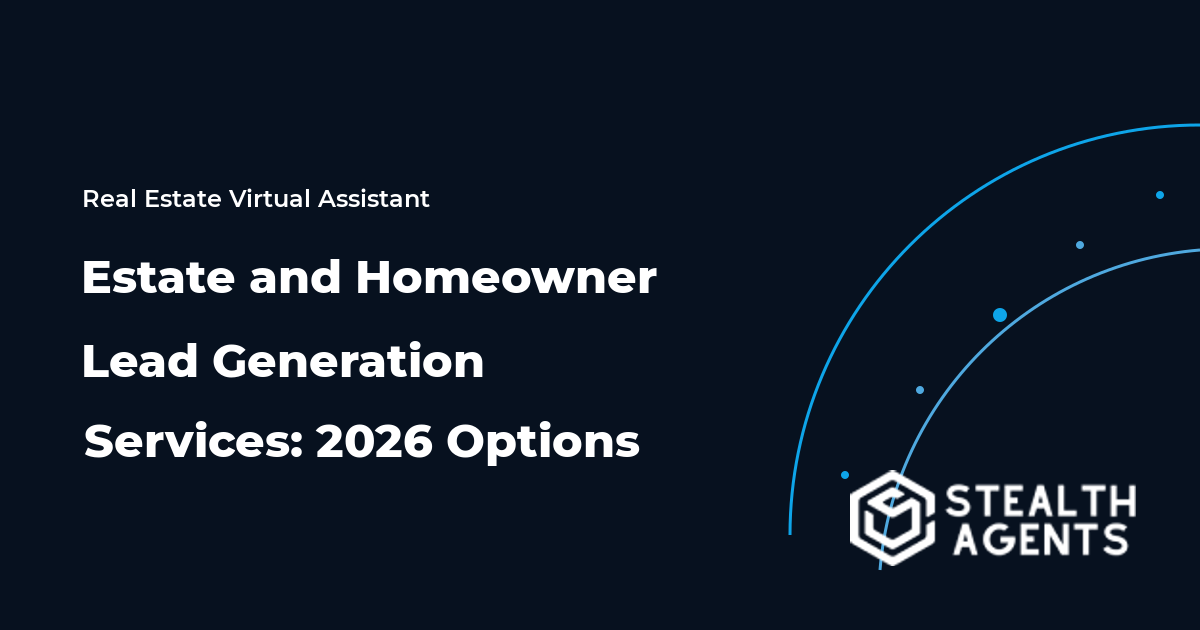 Estate and Homeowner Lead Generation Services: 2026 Options