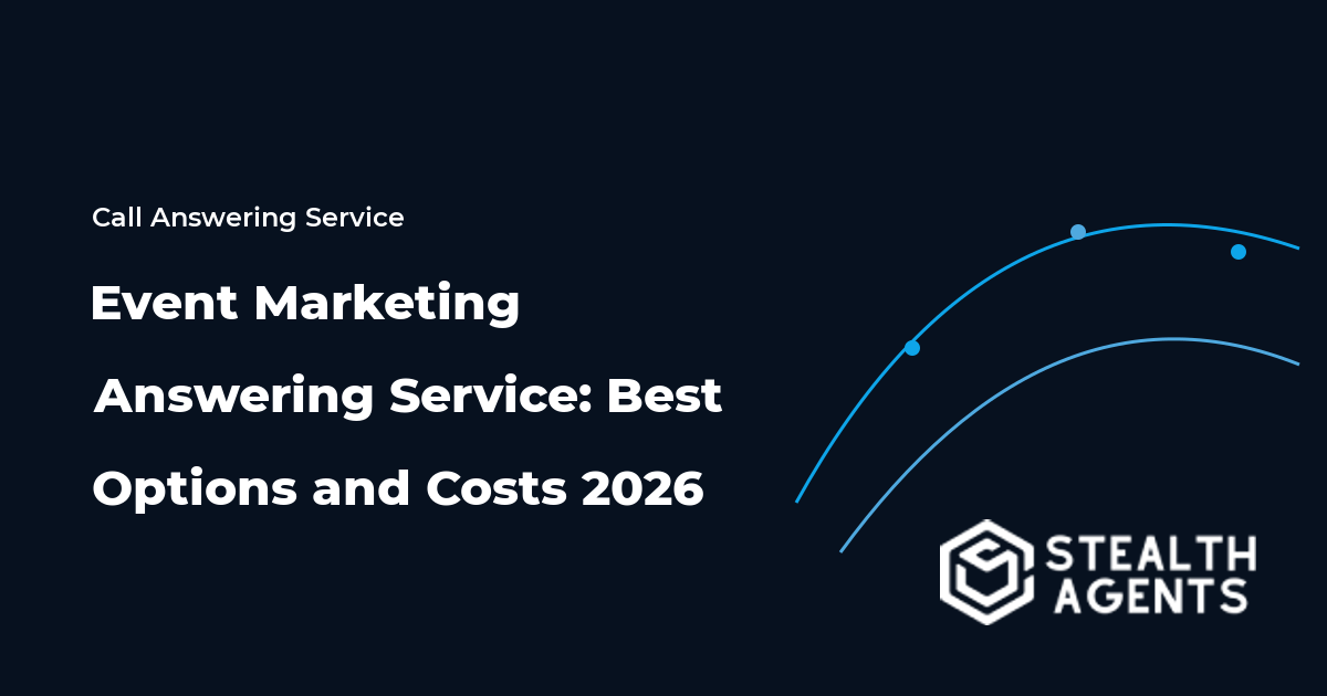 Event Marketing Answering Service: Best Options and Costs 2026