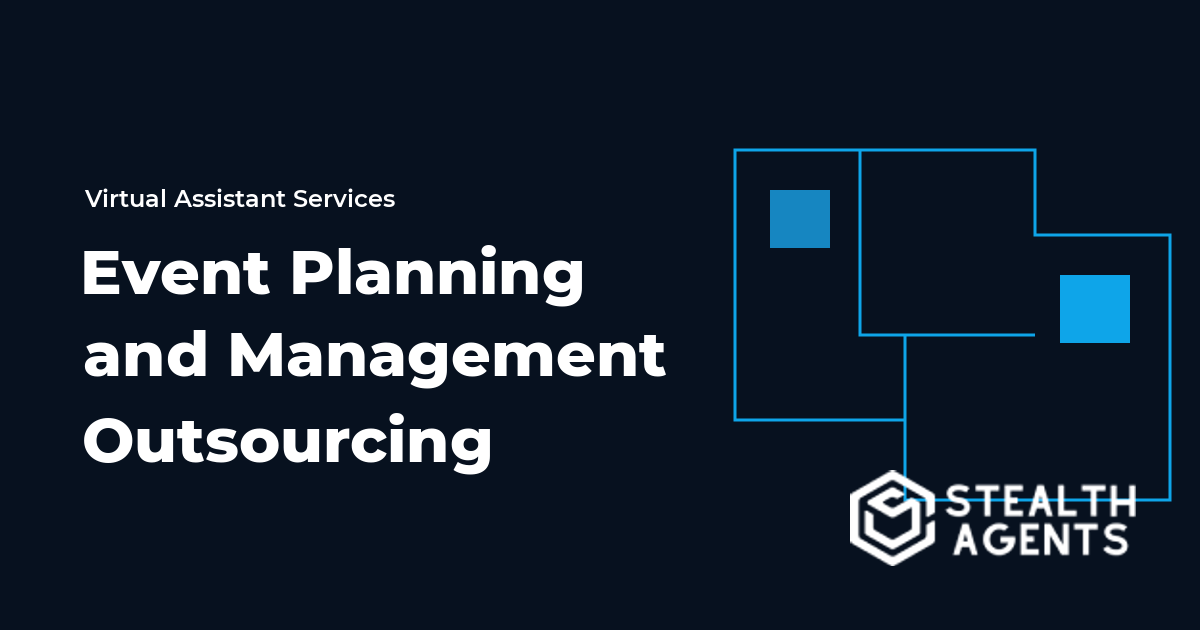 Event Planning and Management Outsourcing for Seamless Execution