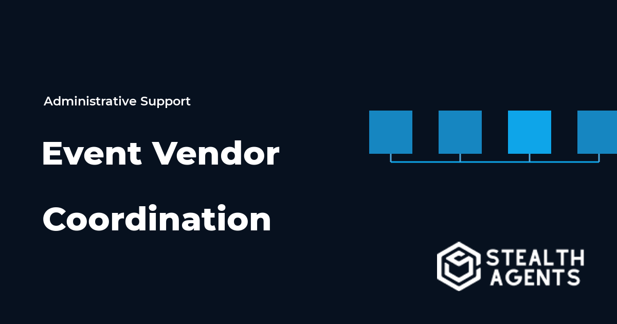 Event Vendor Coordination Virtual Assistant Guide
