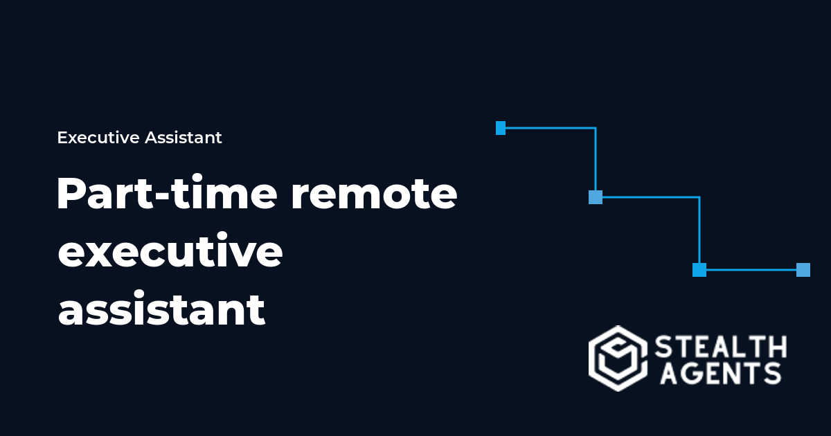 Part-time remote executive assistant support that stays useful