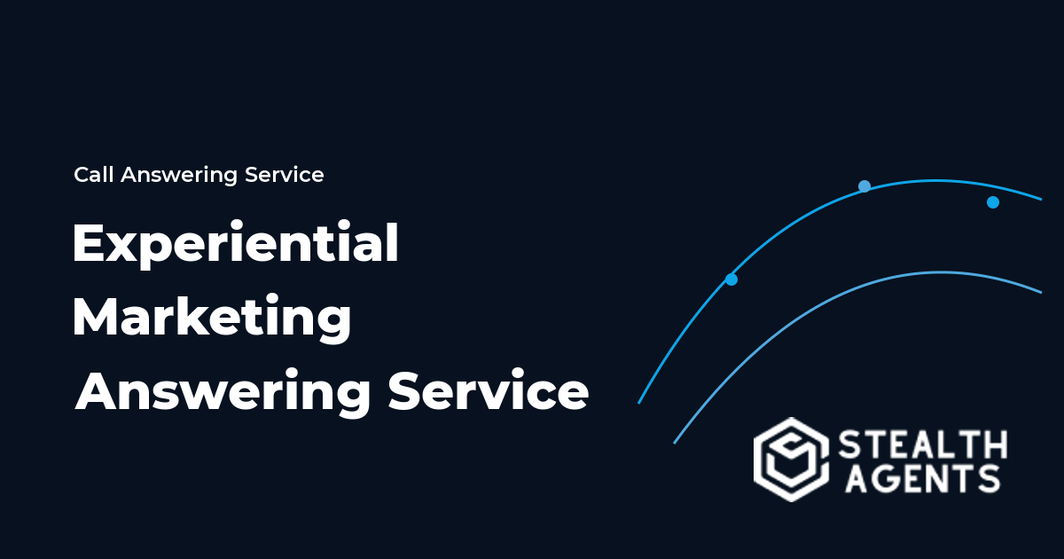 Experiential Marketing Answering Service