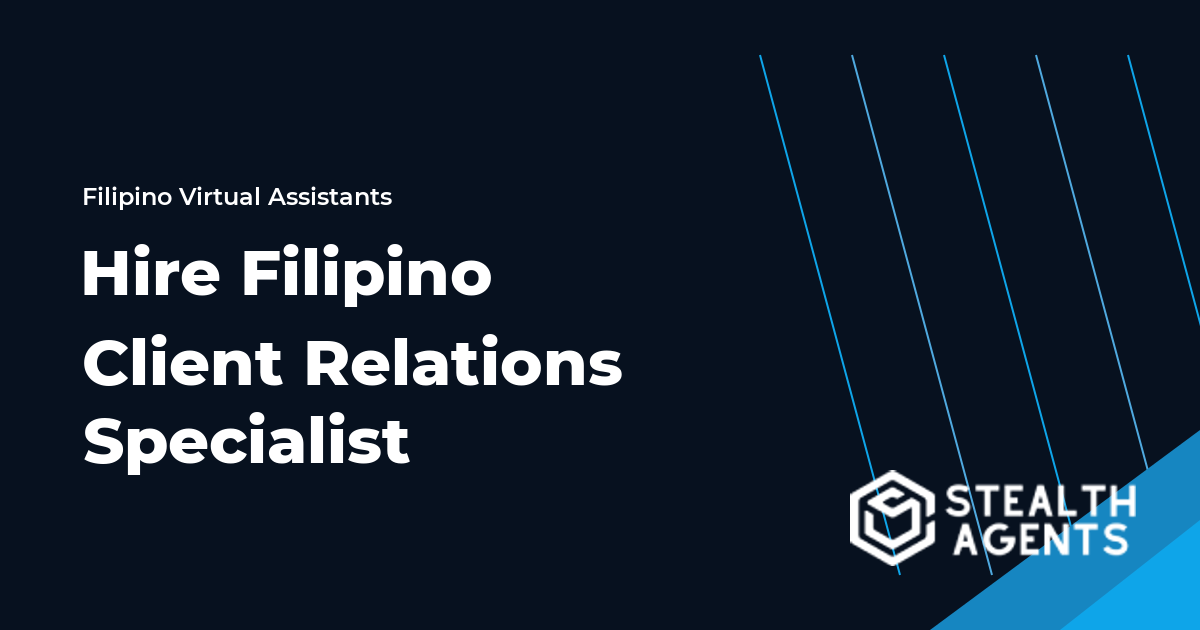 Hire Filipino Client Relations Specialist