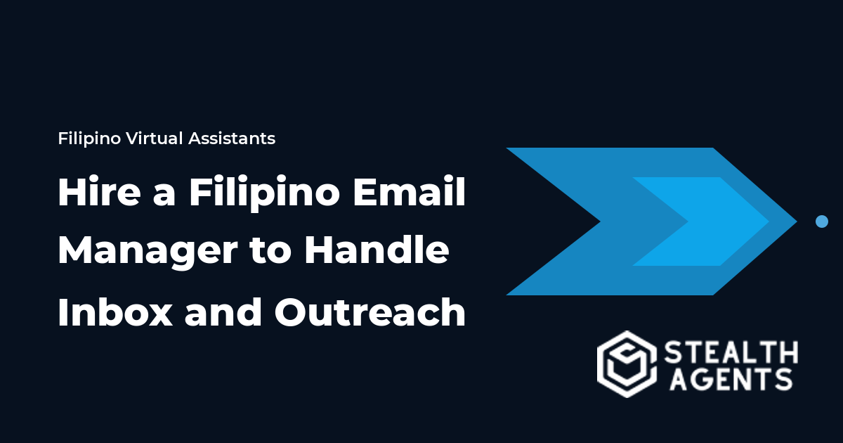 Hire a Filipino Email Manager to Handle Inbox and Outreach