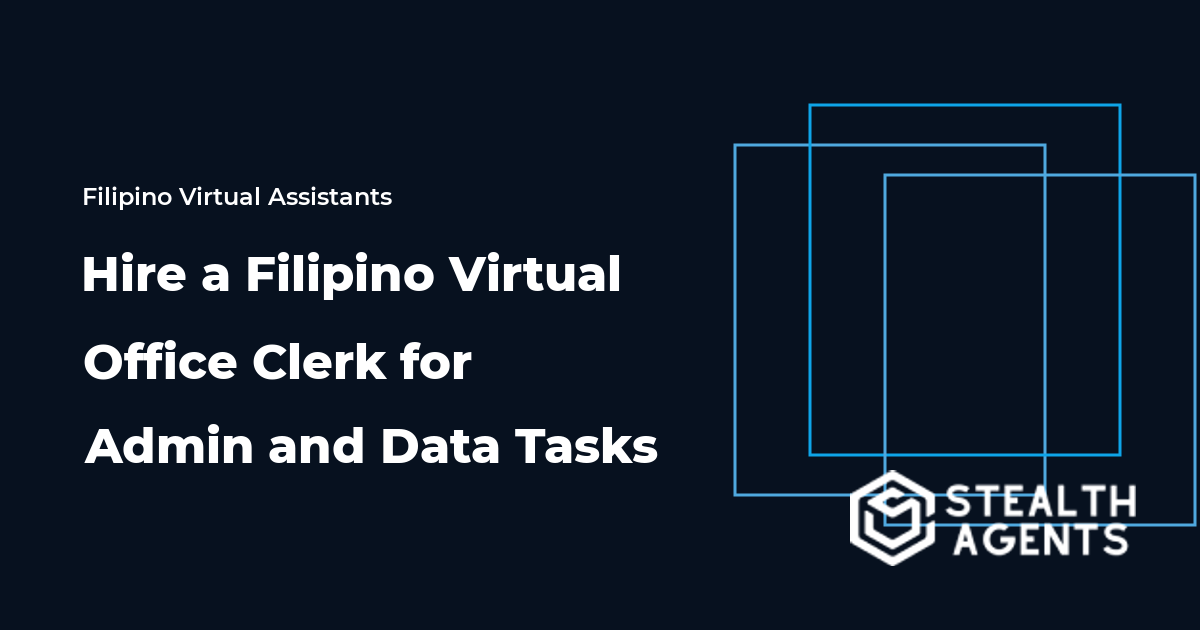 Hire a Filipino Virtual Office Clerk for Admin and Data Tasks