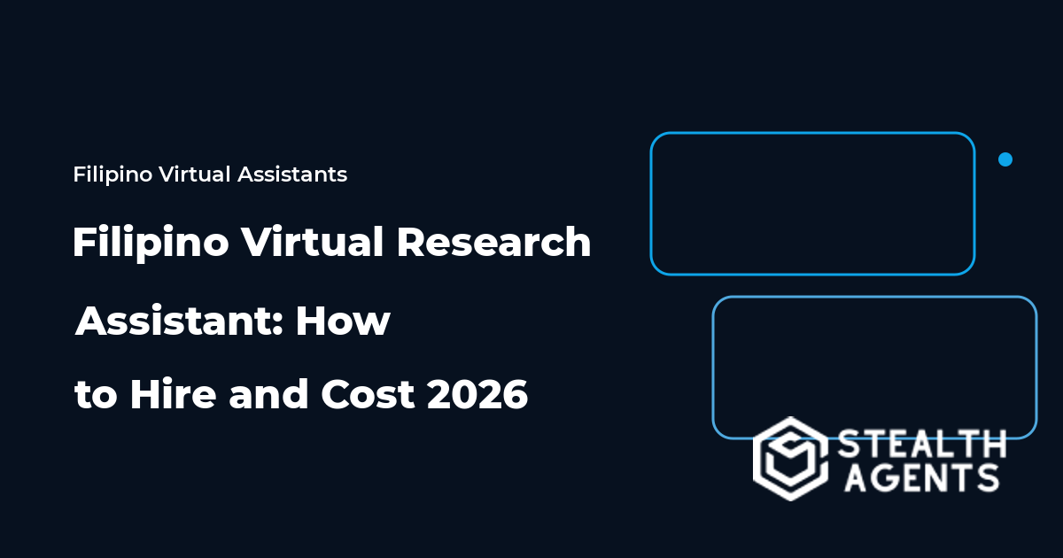 Filipino Virtual Research Assistant: How to Hire and Cost 2026