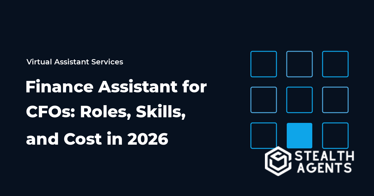 Finance Assistant for CFOs: Roles, Skills, and Cost in 2026