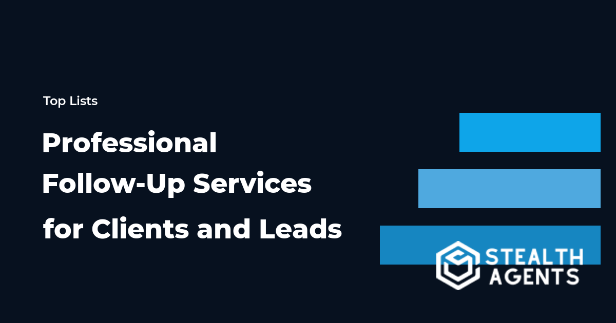 Professional Follow-Up Services for Clients and Leads