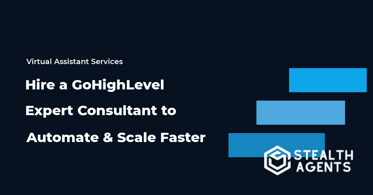 Hire a GoHighLevel Expert Consultant to Automate and Scale Faster