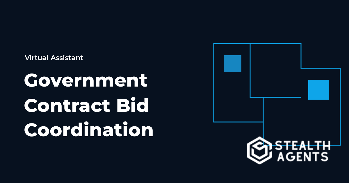 Government Contract Bid Coordinator Virtual Assistant