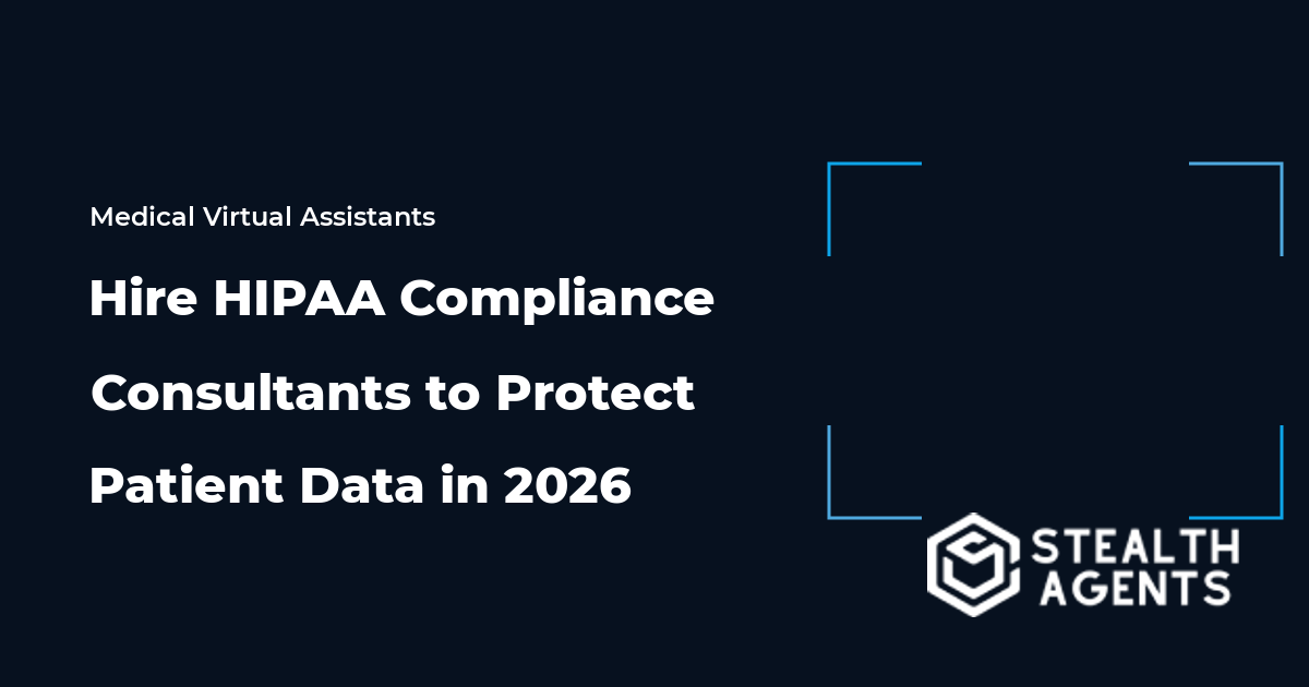 Hire HIPAA Compliance Consultants to Protect Patient Data in 2026