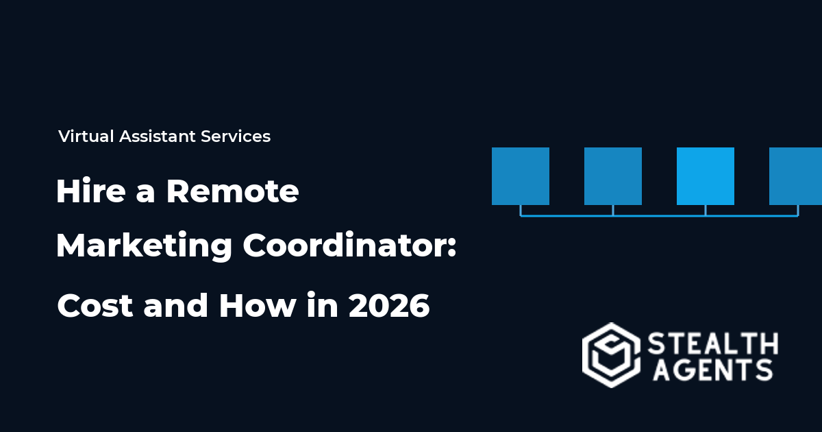 Hire a Remote Marketing Coordinator: Cost and How in 2026